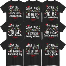 Most Likely to Christmas Shirts for Family, Xmas Party Members Gift, Family Matching Holiday T-Shirts, Funny Party